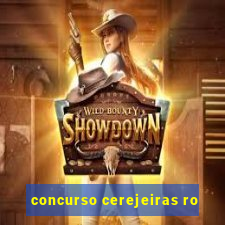 concurso cerejeiras ro